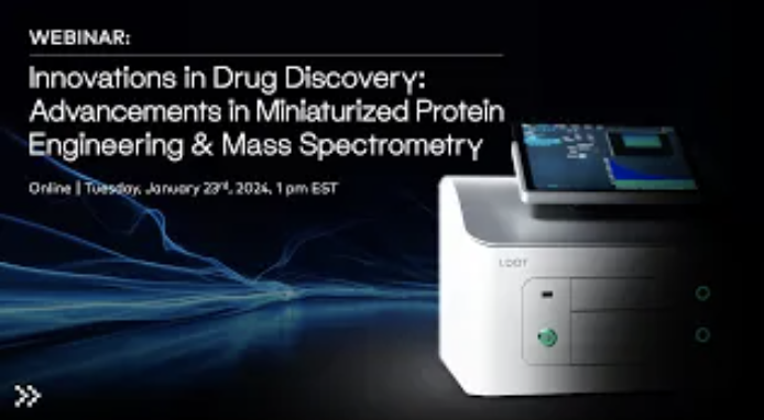 Innovations in Drug Discovery: Miniaturized Protein Engineering & Mass Spectrometry | DISPENDIX Webinar